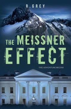portada The Meissner Effect: The Adventure Begins (in English)