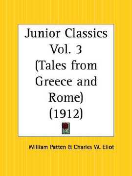 portada tales from greece and rome: junior classics part 3 (in English)