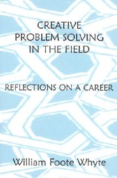 portada Creative Problem Solving in the Field: Reflections on a Career