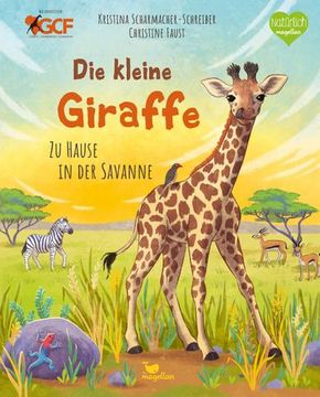 portada Die Kleine Giraffe - zu Hause in der Savanne (en Alemán)