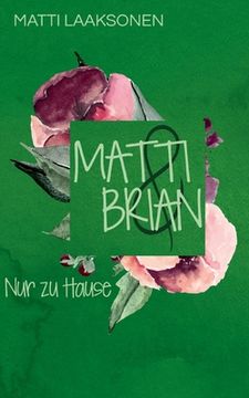 portada Matti & Brian 5: Nur zu Hause (en Alemán)