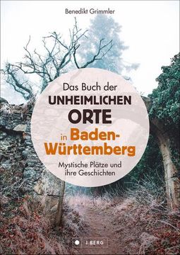 portada Das Buch der Unheimlichen Orte in Baden-Württemberg (in German)