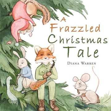 portada A Frazzled Christmas Tale (en Inglés)