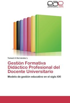 portada Gestion Formativa Didactico Profesional del Docente Universitario