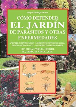 portada Cómo Defender el Jardín de Parásitos y Otras Enfermedades (in Spanish)