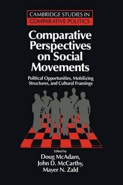 portada Comparative Perspectives on Social Movements Paperback: Political Opportunities, Mobilizing Structures, and Cultural Framings (Cambridge Studies in Comparative Politics) (in English)