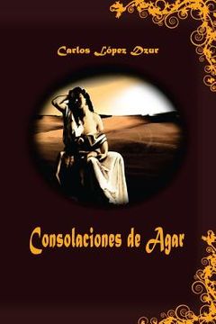 portada Consolaciones de Agar (in Spanish)