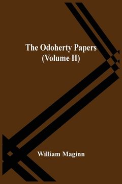 portada The Odoherty Papers (Volume Ii) (in English)