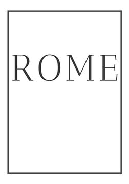 portada Rome: A decorative book for coffee tables, end tables, bookshelves and interior design styling Stack Italy city books to add (en Inglés)