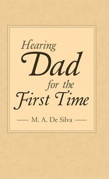 portada Hearing Dad for the First Time (en Inglés)