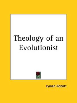 portada theology of an evolutionist (en Inglés)