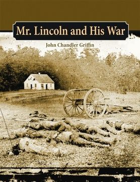 portada Mr. Lincoln and his war (in English)