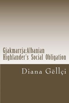 portada Gjakmarrja:Albanian  Highlander's  Social  Obligation