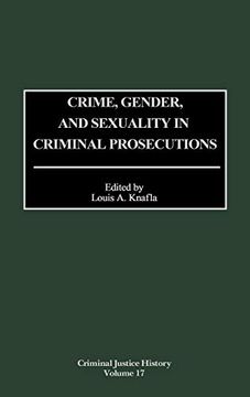 portada Crime, Gender, and Sexuality in Criminal Prosecutions (en Inglés)