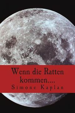 portada Wenn die Ratten kommen.... (in German)