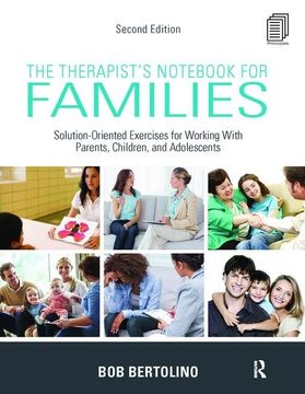 portada The Therapist's Notebook for Families: Solution-Oriented Exercises for Working with Parents, Children, and Adolescents (en Inglés)