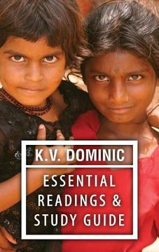 portada K.V. Dominic Essential Readings and Study Guide: Poems about Social Justice, Women's Rights, and the Environment (en Inglés)
