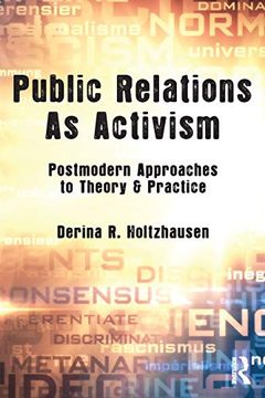portada Public Relations as Activism: Postmodern Approaches to Theory & Practice (Routledge Communication Series) (en Inglés)