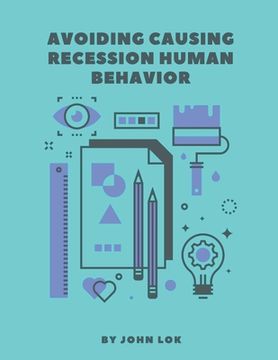 portada Avoiding Causing Recession Human Behavior (en Inglés)