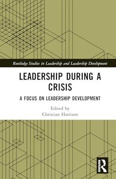 portada Leadership During a Crisis (en Inglés)