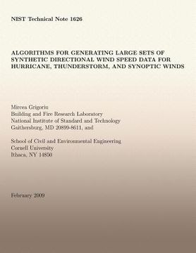 portada Algorithms for Generating Large Sets of Synthetic Directional Wind Speed Data for Hurricane, Thunderstorm, and Synoptic Winds (en Inglés)