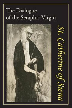 portada Catherine of Siena: The Dialogue of st. Catherine of Siena (en Inglés)