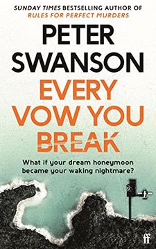 portada Every vow you Break*: Peter Swanson (in English)