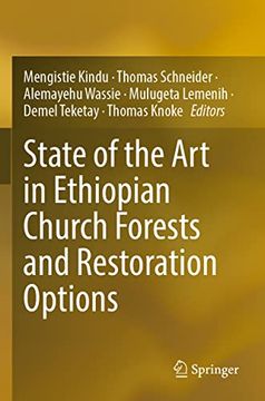 portada State of the Art in Ethiopian Church Forests and Restoration Options (in English)