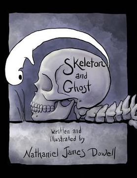 portada Skeleton and Ghost (en Inglés)
