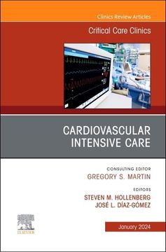 portada Cardiovascular Intensive Care, an Issue of Critical Care Clinics (Volume 40-1) (The Clinics: Internal Medicine, Volume 40-1)