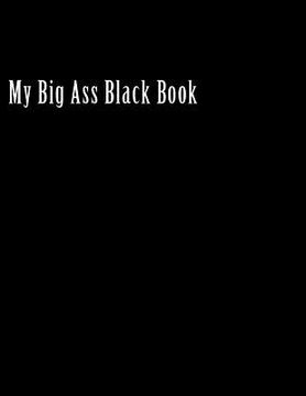 portada My Big Ass Black Book (in English)
