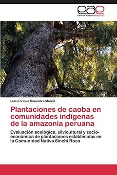 portada Plantaciones de caoba en comunidades indígenas de la amazonia peruana