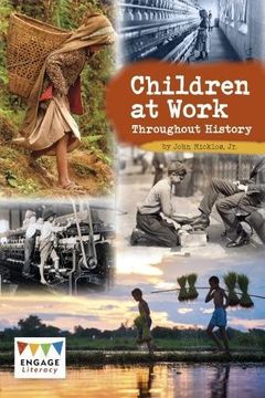 portada Children at Work Throughout History (Engage Literacy: Engage Literacy Dark Blue)