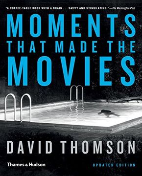 portada Moments That Made the Movies