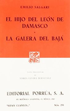 portada # 296. El Hijo del Leon de Damasco / la Galera del Baja (in Spanish)