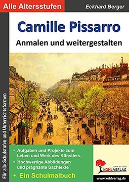 portada Camille Pissarro. Anmalen und Weitergestalten: Ein Schulmalbuch (in German)