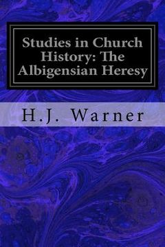 portada Studies in Church History: The Albigensian Heresy