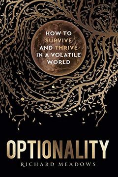 portada Optionality: How to Survive and Thrive in a Volatile World 