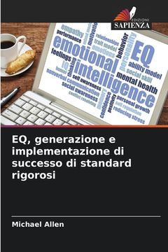 portada EQ, generazione e implementazione di successo di standard rigorosi (en Italiano)