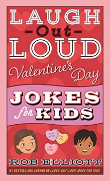 portada Laugh-Out-Loud Valentine's day Jokes for Kids (Laugh-Out-Loud Jokes for Kids) (en Inglés)