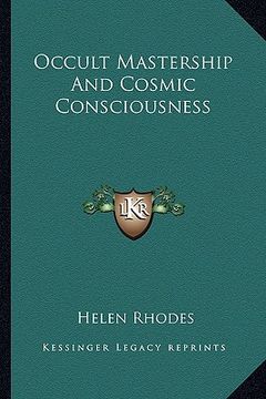 portada occult mastership and cosmic consciousness (en Inglés)