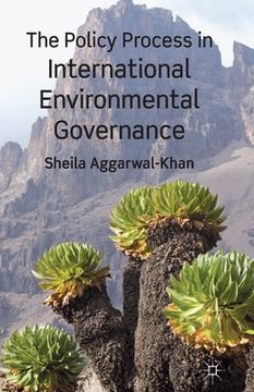 portada The Policy Process in International Environmental Governance (en Inglés)