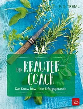 portada Der Kräuter-Coach: Das Know-How - die Erfolgsgarantie (in German)