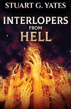 portada Interlopers From Hell (in English)