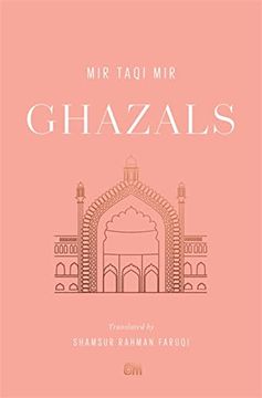 portada Ghazals: Translations of Classic Urdu Poetry (Murty Classical Library of India) (en Inglés)