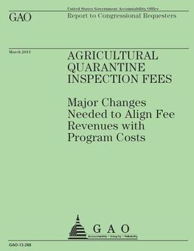 portada Report to Congressional Requesters: Agricultural Quarantine Inspection Fees (en Inglés)