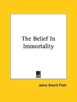 portada the belief in immortality (en Inglés)