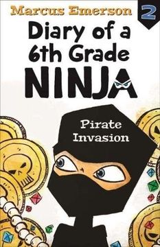 portada Pirate Invasion: Diary of a 6th Grade Ninja Book 2