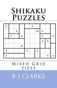 portada Shikaku Puzzles: Mixed Grid Sizes (en Inglés)