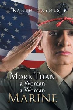 portada More Than a Woman a Woman Marine (en Inglés)